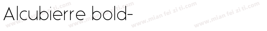Alcubierre bold字体转换